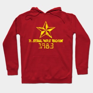 Star was born Hoodie